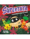 Supertata y las verduras en el Valle de la Muerte