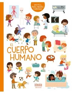 Mentes Curiosas: El Cuerpo Humano