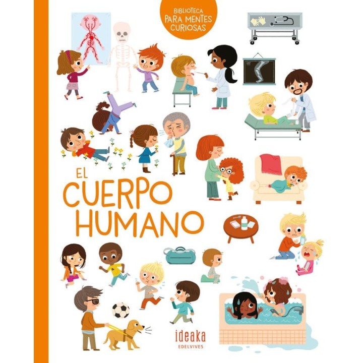 Mentes Curiosas: El Cuerpo Humano