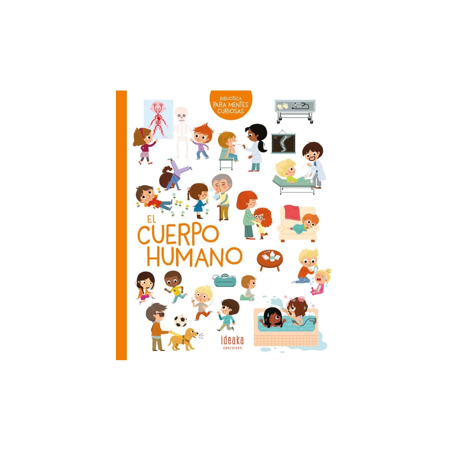 Mentes Curiosas: El Cuerpo Humano