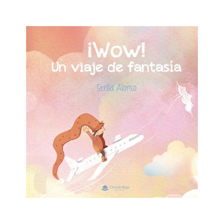 ¡Wow! Una viaje de fantasia