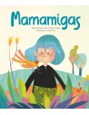 Mamamigas
