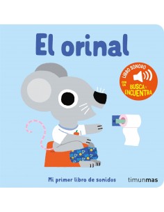 El orinal. Mi primer libro...