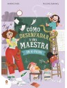 Cómo desenfadar a una maestra en 10 pasos