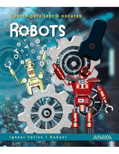 Cuento para leer a oscuras - Robots