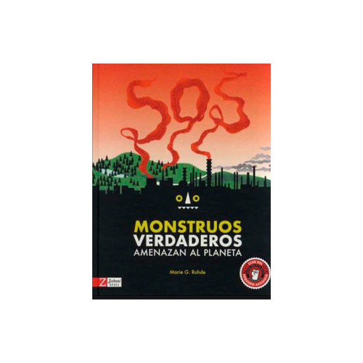 Monstruos verdaderos amenazan el planeta