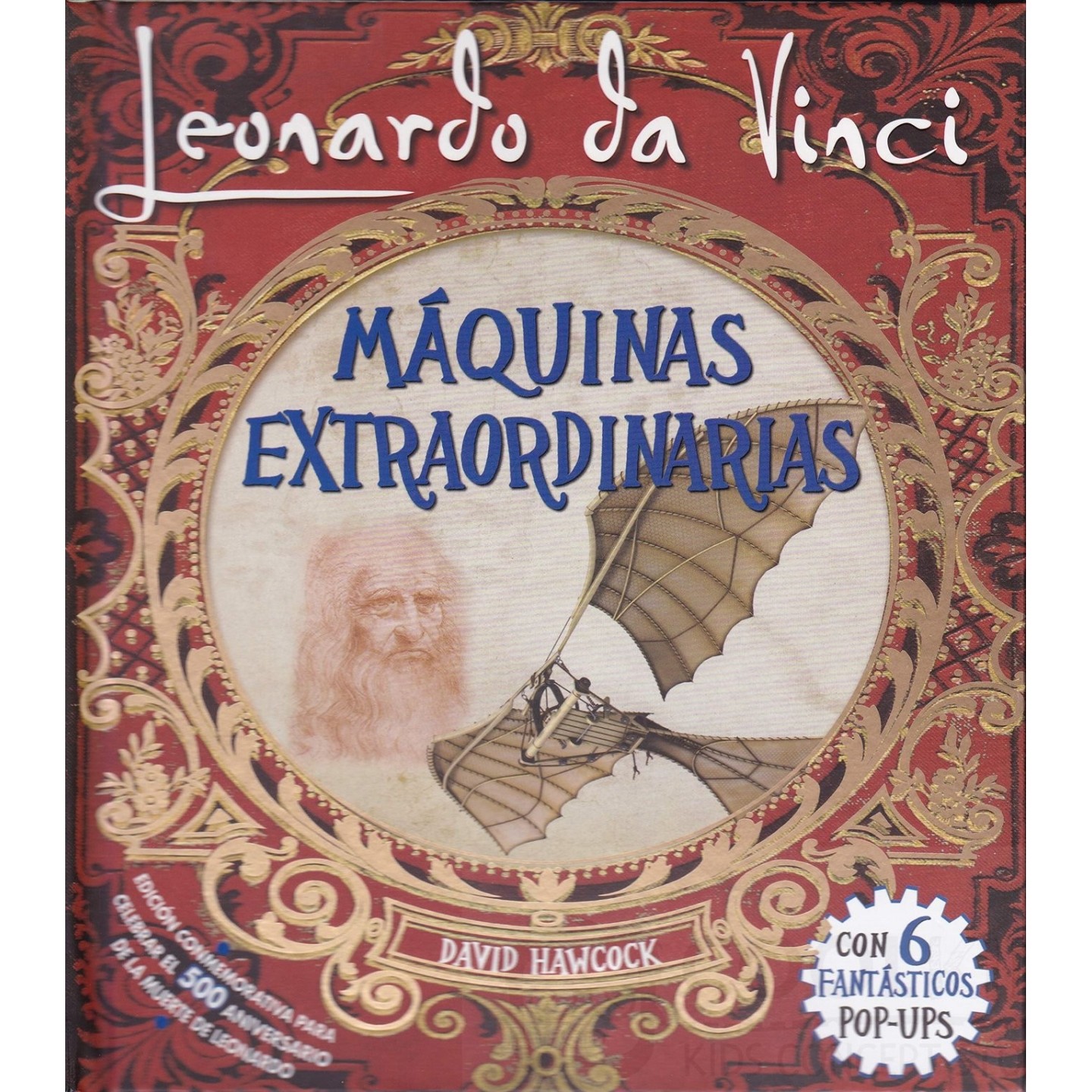 Leonardo da Vinci. Máquinas extraordinarias