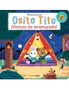 Osito Tito. ¡Vamos de acampada!