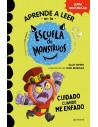 Escuela de Monstruos. 15 Cuidado cuando me enfado