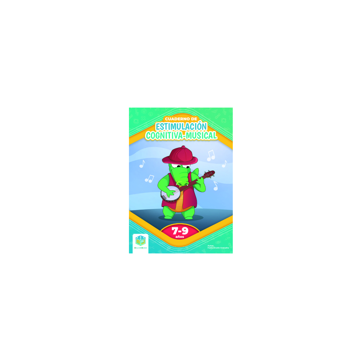 Cuaderno de Estimulacion Cognitiva-Musical 7-9 Años