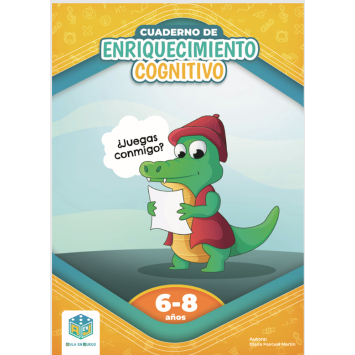 Cuaderno de Enriquecimiento Cognitivo 6-8 Años