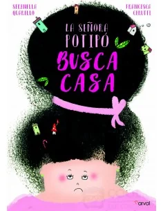 La señora Potipó busca casa