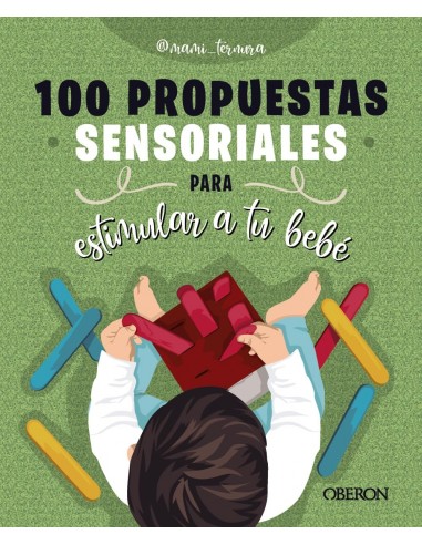 100 propuestas sensoriales para...