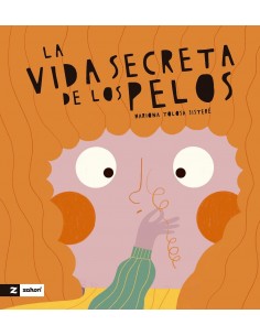 La vida secreta de los pelos