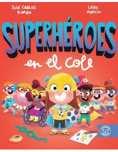 Superhéroes en el Cole