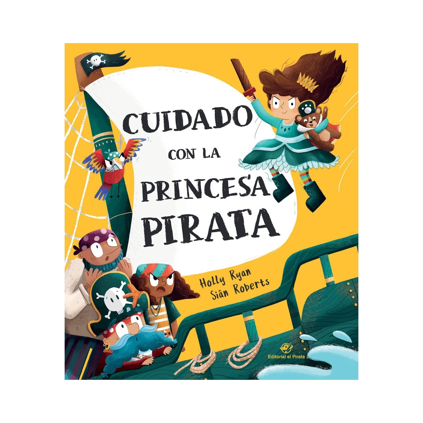 Cuidado con la Princesa Pirata