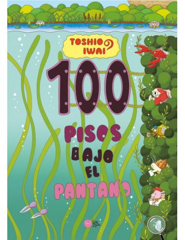 100 Pisos bajo el pantano