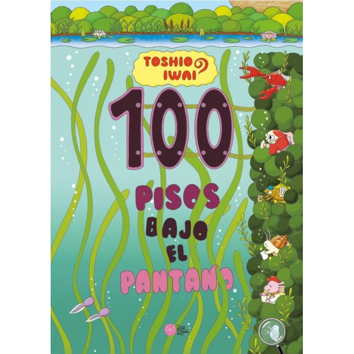 100 Pisos bajo el pantano