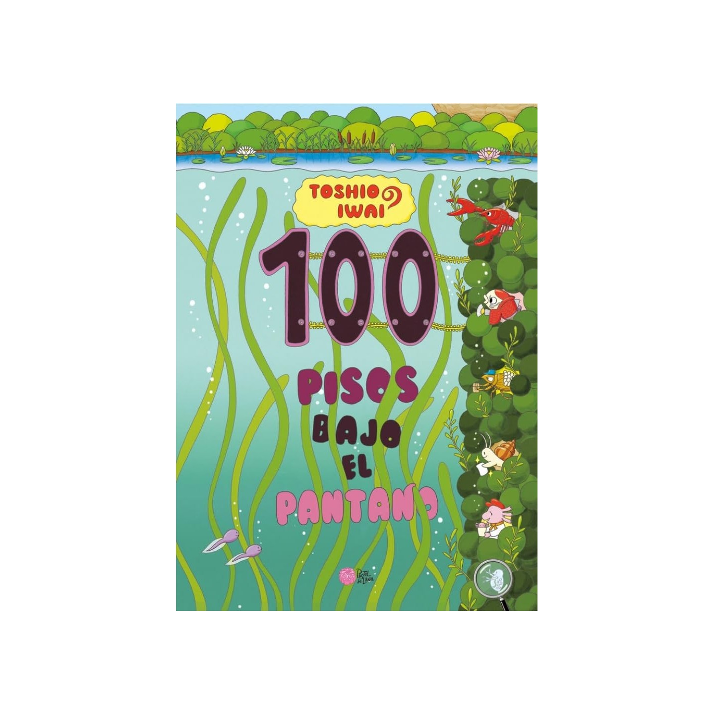 100 Pisos bajo el pantano