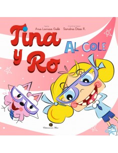 Tina y Ro - Al Cole