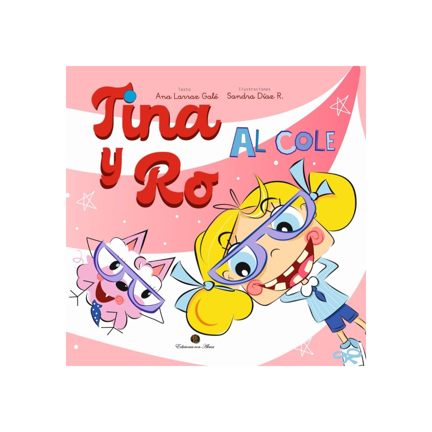 Tina y Ro - Al Cole