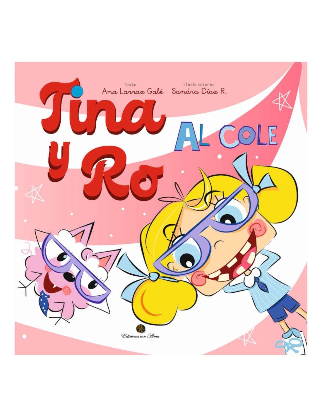 Tina y Ro - Al Cole