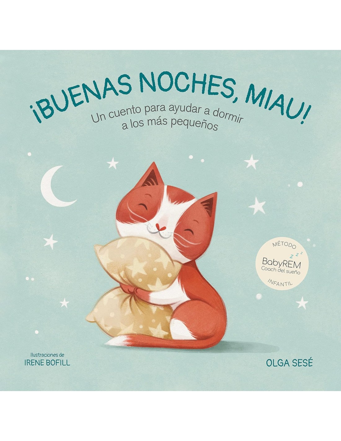 ¡Buenas noches, Miau! Un cuento para ayudar a dormir a los más pequeños