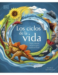 Los ciclos de la vida:...