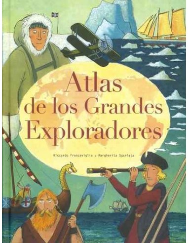 Atlas de los grandes exploradores