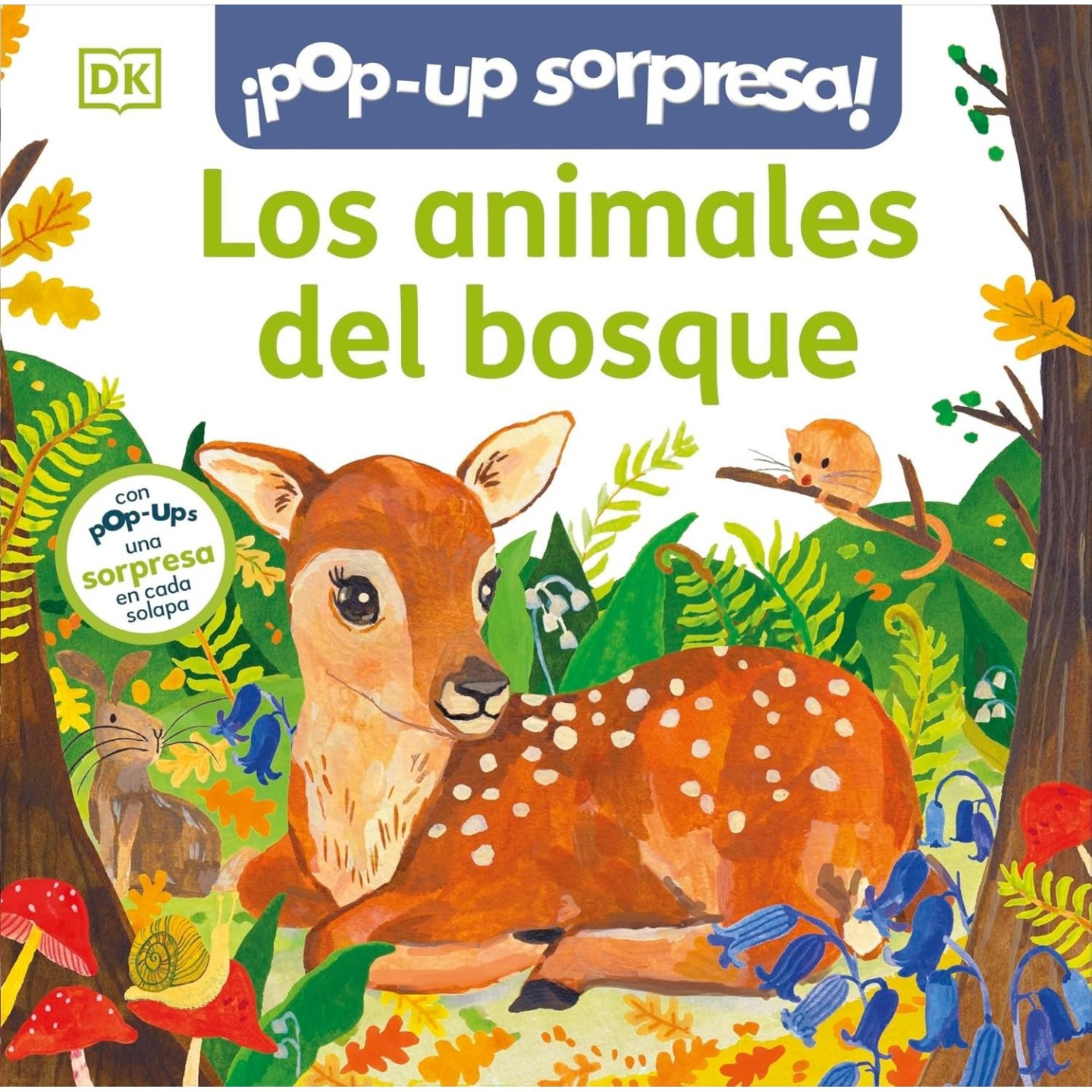 ¡Pop-Up sorpresa! Los animales del bosque