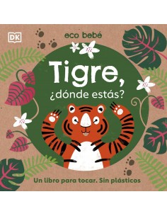 Tigre, ¿Dónde estás?