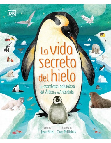 La vida secreta del hielo: La...