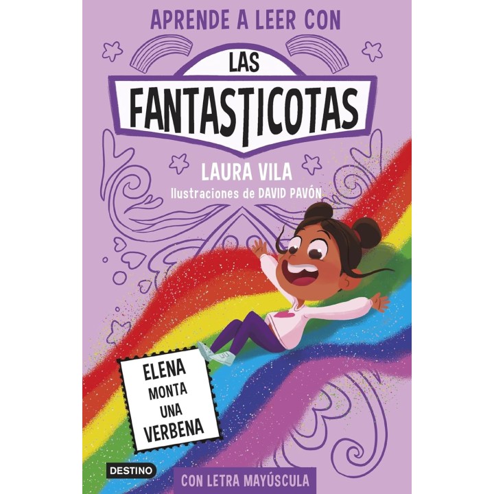 Las Fantasticotas 9. Elena monta una verbena