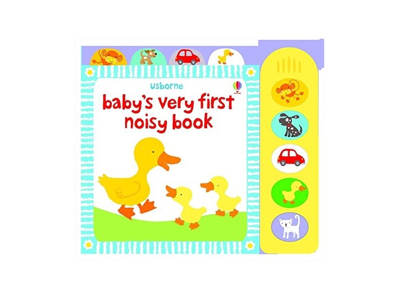 Baby's Very First Noisy Book