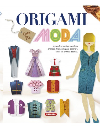 Origami - Crea tu moda