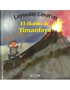 Leyendas Canarias - El Diablo de Timanfaya