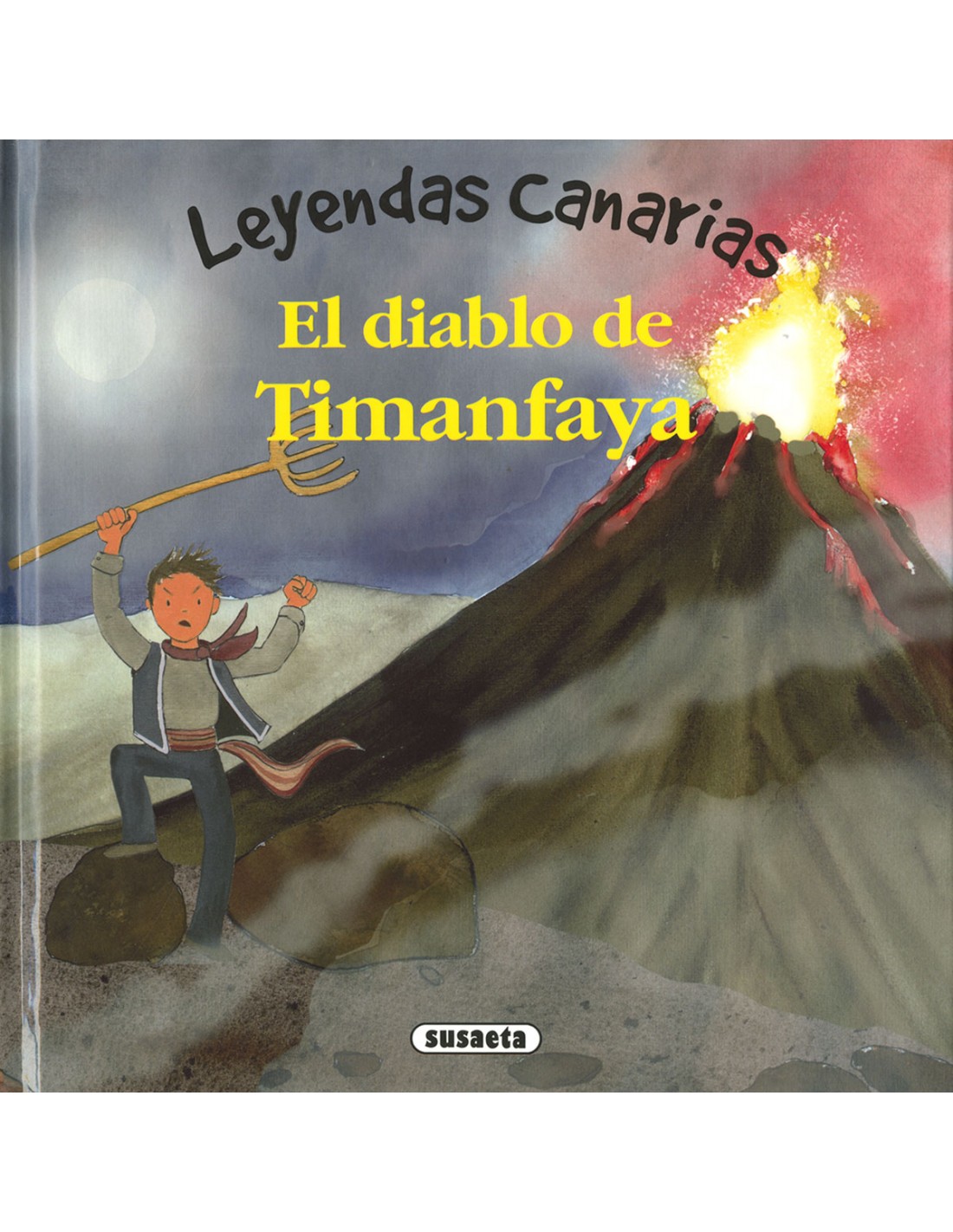 Leyendas Canarias - El Diablo de Timanfaya