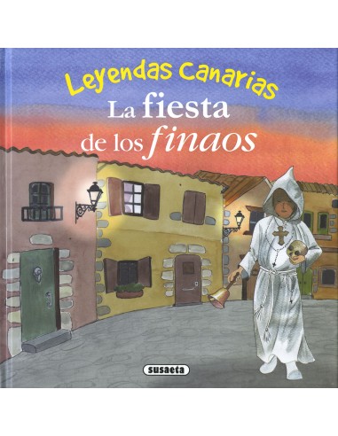 Leyendas Canarias - La Fiesta de los...