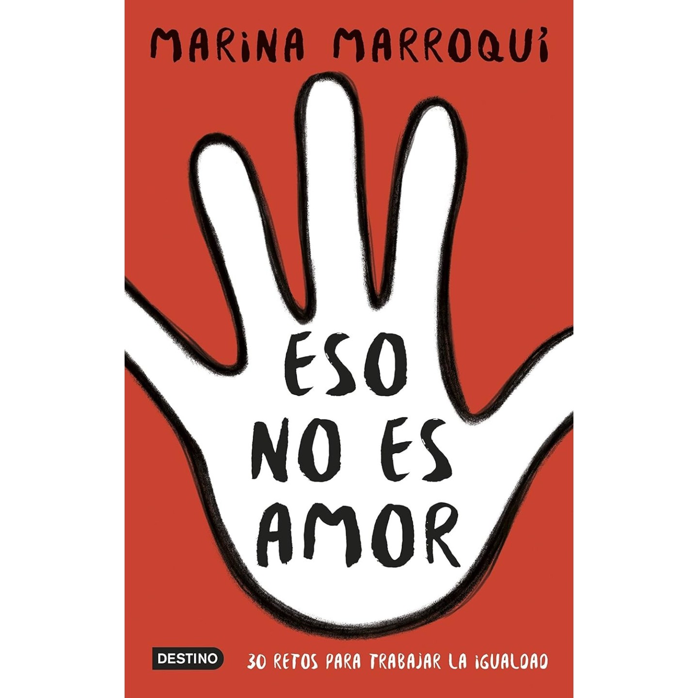 Eso no es amor: 30 retos para trabajar la igualdad