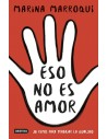 Eso no es amor: 30 retos para trabajar la igualdad
