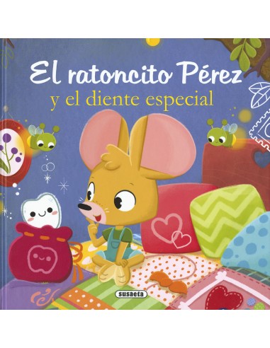 El Ratoncito Perez y el diente especial