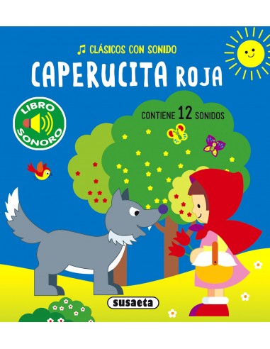 Clásicos con Sonidos - Caperucita Roja