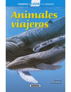 Empiezo a leer Nivel 1 - Animales Viajeros
