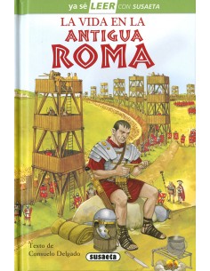 Ya sé leer Nivel 2 - La vida en la antigua Roma