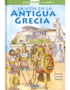 Ya sé leer Nivel 2 - La vida en la antigua Grecia