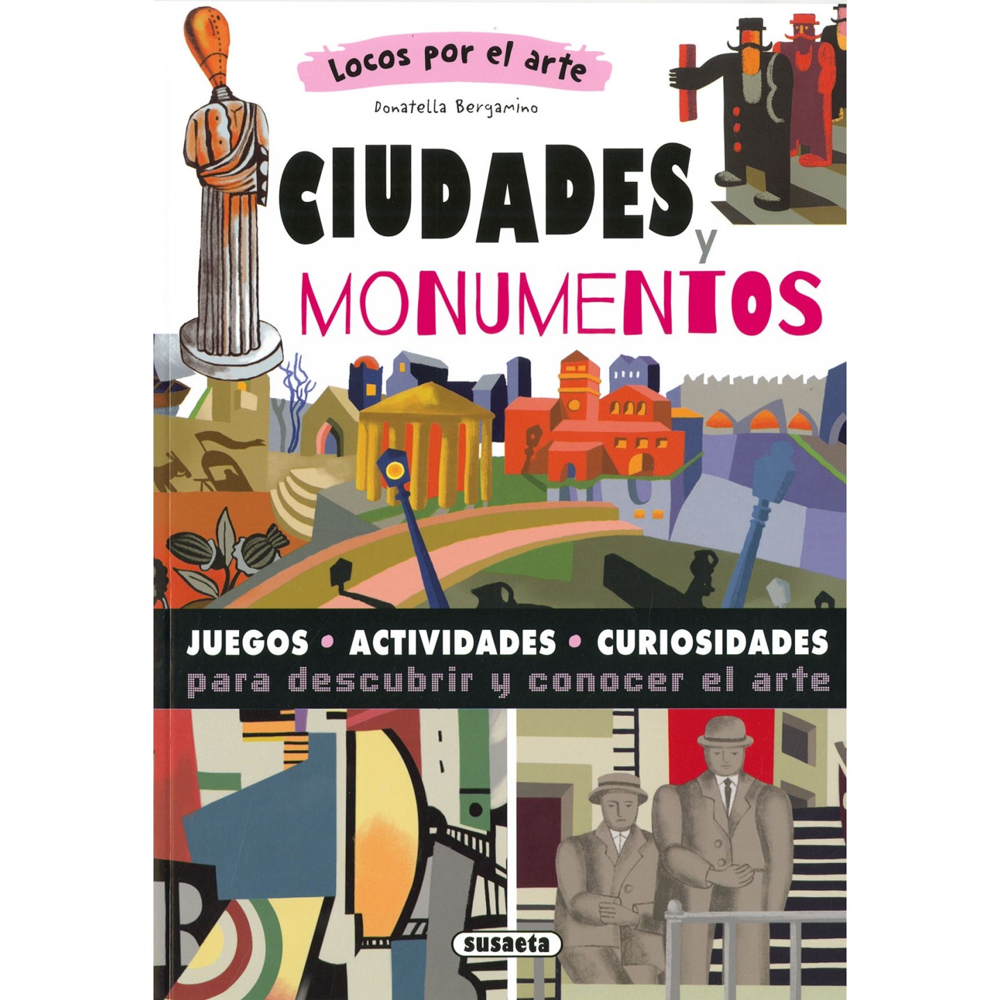 Locos por el Arte - Ciudades y Monumentos