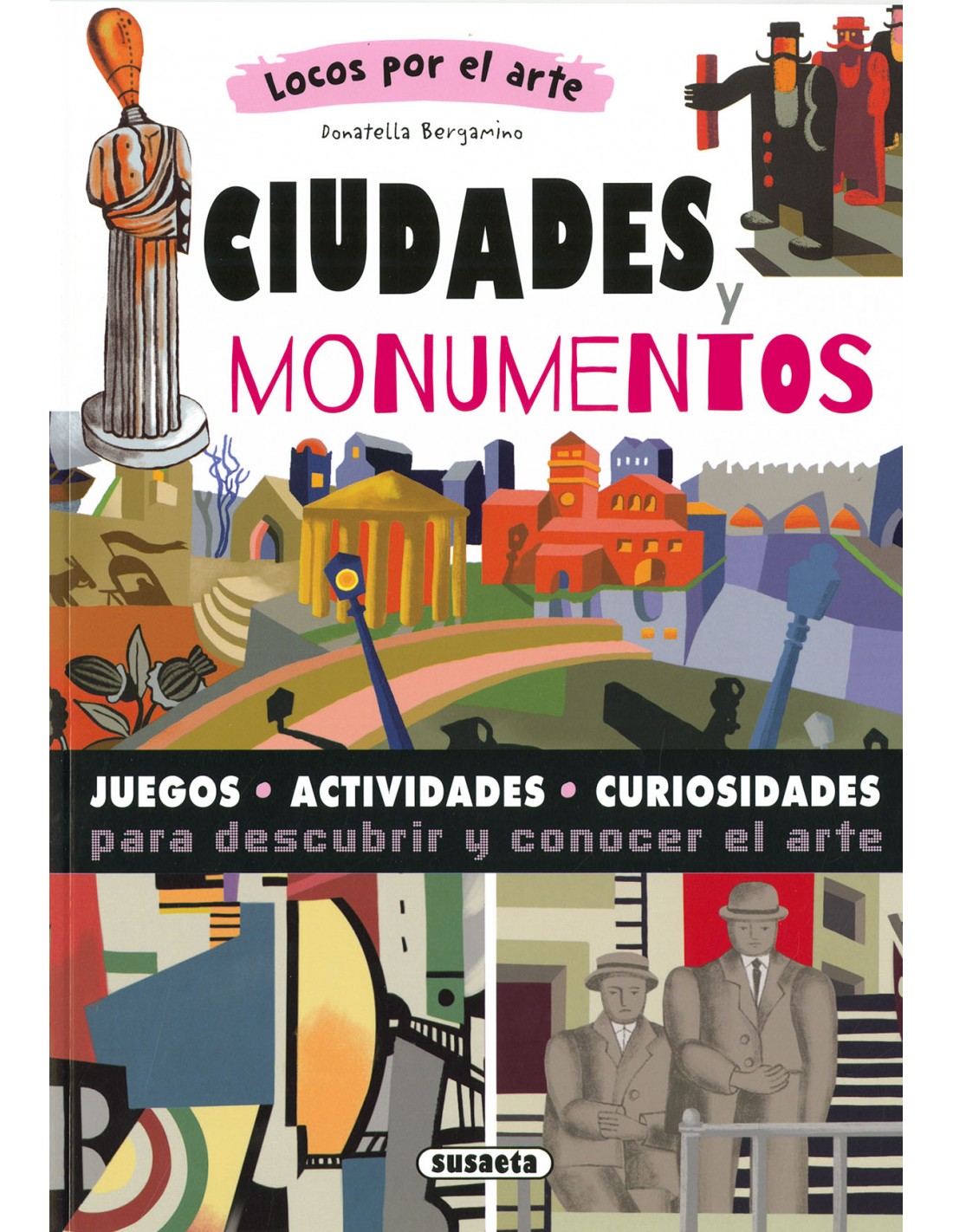 Locos por el Arte - Ciudades y Monumentos