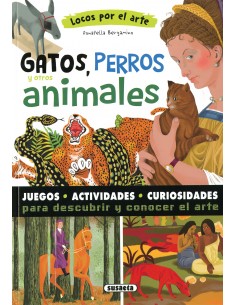 Locos por el Arte - Gatos, perros y otros animales