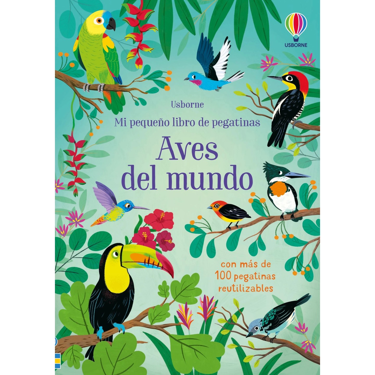 Mi pequeño libro de pegatinas - Aves del mundo