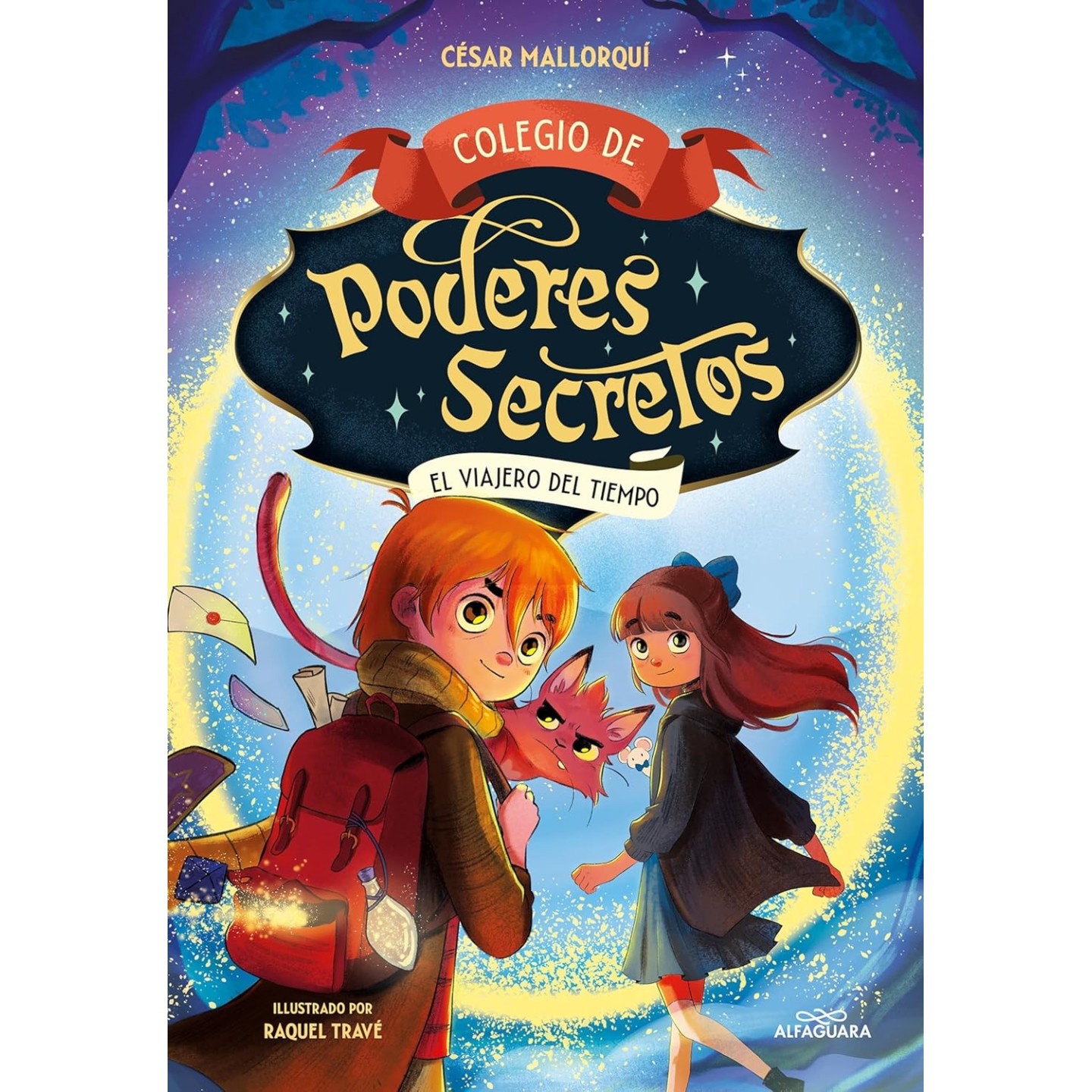 Colegio de poderes secretos 3 - El viajero del tiempo
